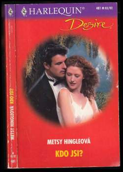 Metsy Hingle: Kdo jsi?