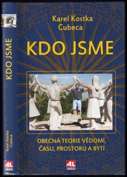 Karel Kostka: Kdo jsme