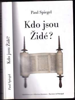 Paul Spiegel: Kdo jsou Židé?