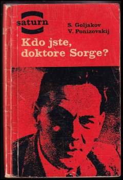 Kdo jste, doktore Sorge?