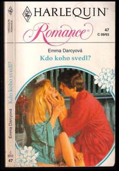 Emma Darcy: Kdo koho svedl?