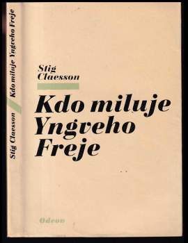 Kdo miluje Yngveho Freje