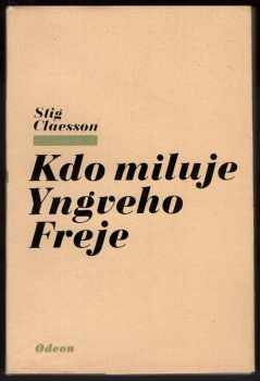 Kdo miluje Yngveho Freje