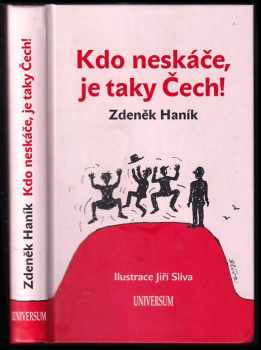 Zdeněk Haník: Kdo neskáče, je taky Čech!
