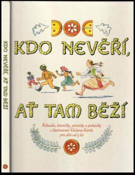 Kdo nevěří, ať tam běží