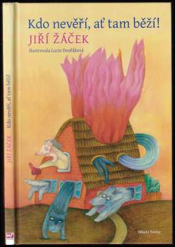 Jiří Žáček: Kdo nevěří, ať tam běží!