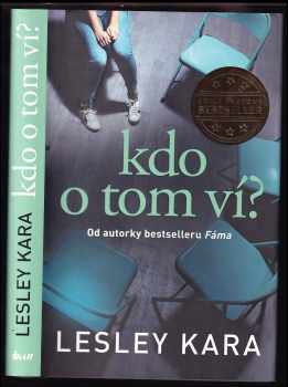 Lesley Kara: Kdo o tom ví?