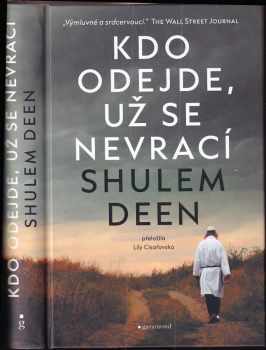 Shulem Deen: Kdo odejde, už se nevrací