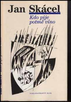 Kdo pije potmě víno