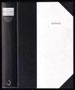 Robert Gellately: Kdo podporoval Hitlera