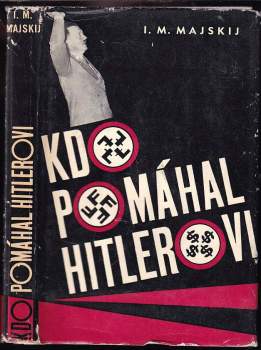 Kdo pomáhal Hitlerovi