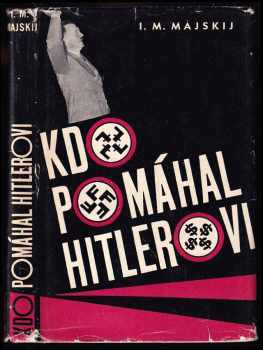 Kdo pomáhal Hitlerovi