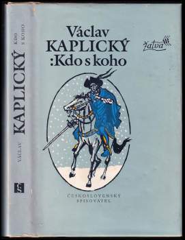 Václav Kaplický: Kdo s koho