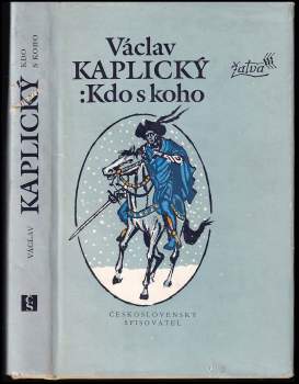 Václav Kaplický: Kdo s koho