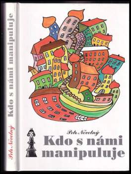 Kdo s námi manipuluje