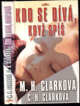 Kdo se dívá, když spíš