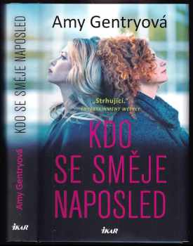 Amy Gentry: Kdo se směje naposled