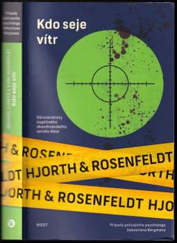 Hans Rosenfeldt: Kdo seje vítr