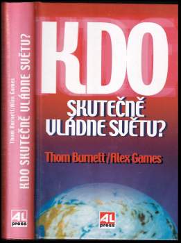 Thom Burnett: Kdo skutečně vládne světu?