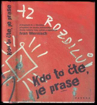 Ivan Wernisch: Kdo to čte, je prase