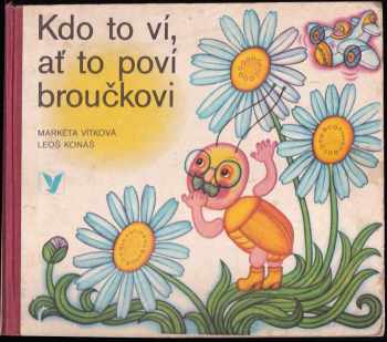 Kdo to ví, ať to poví broučkovi