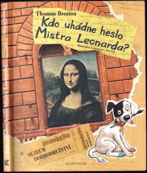 Thomas C. Brezina: Kdo uhádne heslo Mistra Leonarda?