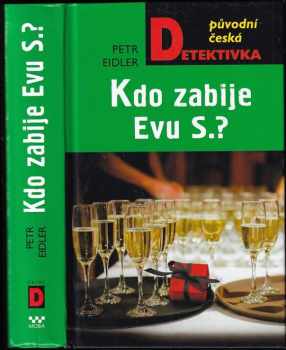 Kdo zabije Evu S.?