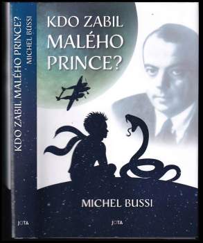 Michel Bussi: Kdo zabil Malého prince?