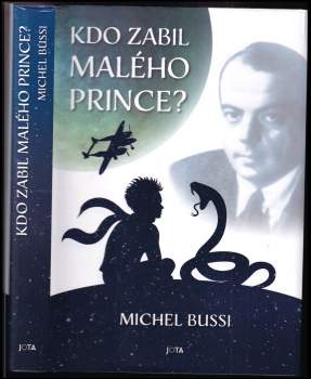 Michel Bussi: Kdo zabil Malého prince?