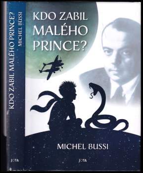 Kdo zabil Malého prince?