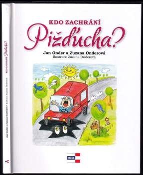 Kdo zachrání Pižďucha?