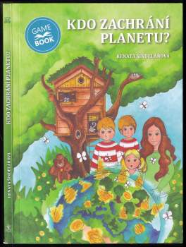 Renata Šindelářová: Kdo zachrání planetu?