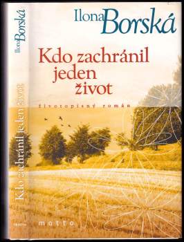 Kdo zachránil jeden život, zachránil celý svět