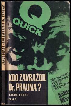Kdo zavraždil Dr. Prauna?