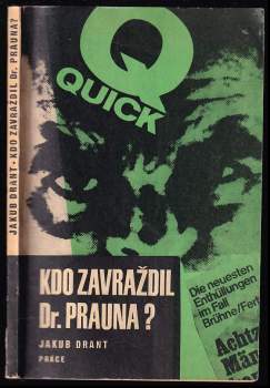 Kdo zavraždil Dr. Prauna?