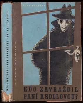 Kdo zavraždil paní Krollovou?