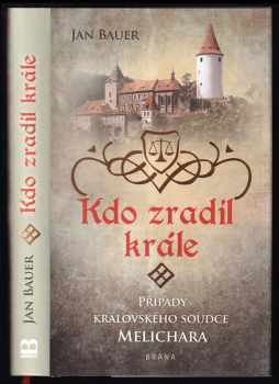 Kdo zradil krále