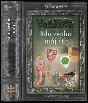 Kdo zvedne můj štít