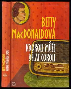 Betty MacDonald: Kdokoli může dělat cokoli