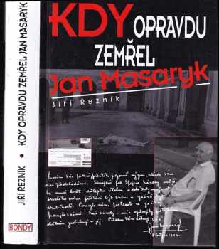 Jiří Řezník: Kdy opravdu zemřel Jan Masaryk