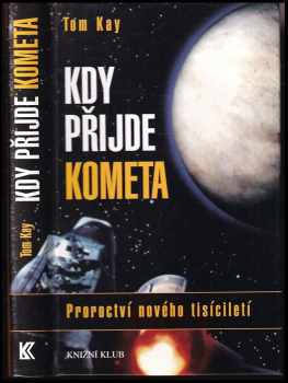 Kdy přijde kometa