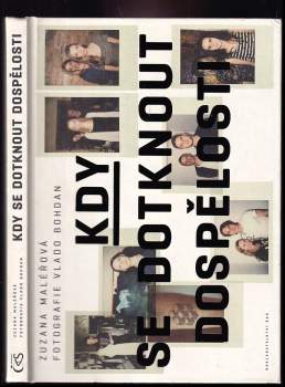 Zuzana Maléřová: Kdy se dotknout dospělosti
