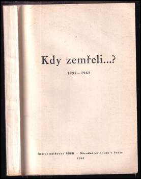 Kdy zemřeli ... ?