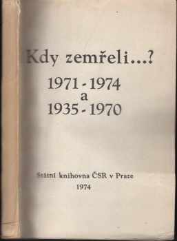 Kdy zemřeli...?