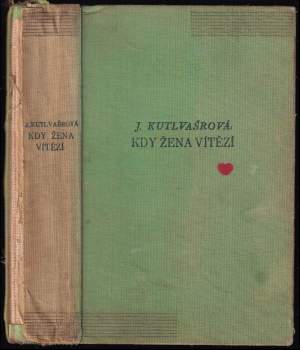 Jelizaveta Kutlvašrová: Kdy žena vítězí