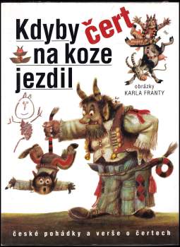Kdyby čert na koze jezdil
