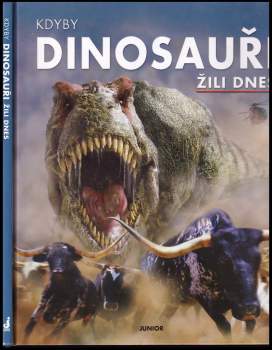 Kdyby dinosauři žili dnes