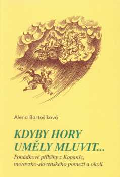 Kdyby hory uměly mluvit--