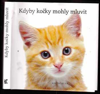 Kdyby kočky mohly mluvit