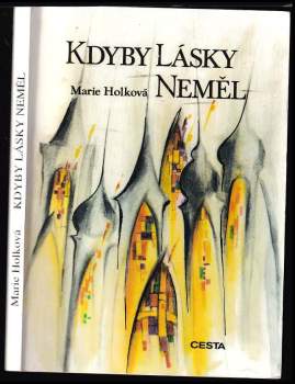 Kdyby lásky neměl